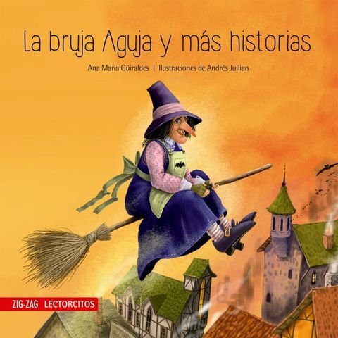 La bruja aguja y m&aacute;s historias(Kobo/電子書)