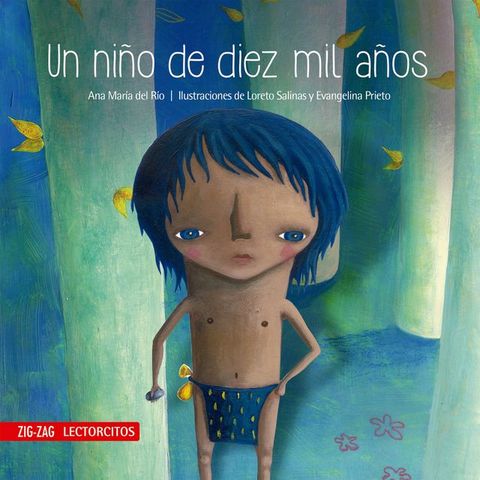 Un ni&ntilde;o de diez mil a&ntilde;os(Kobo/電子書)