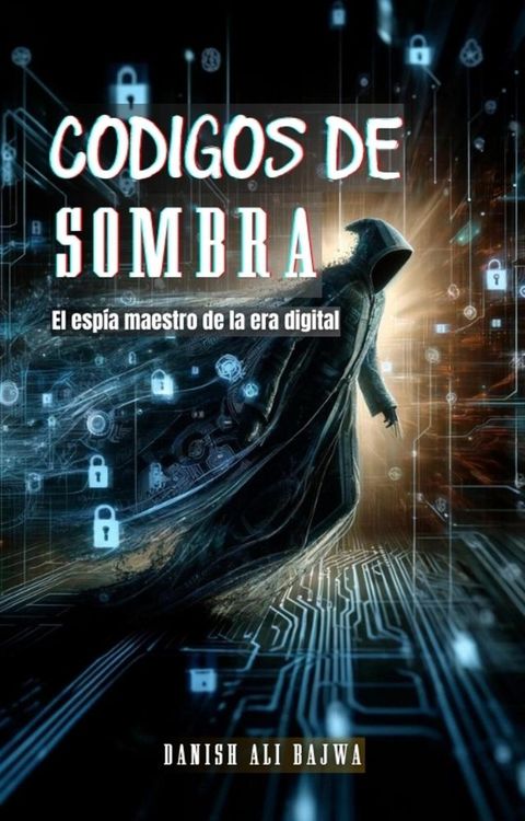 C&oacute;digos De Sombra(Kobo/電子書)