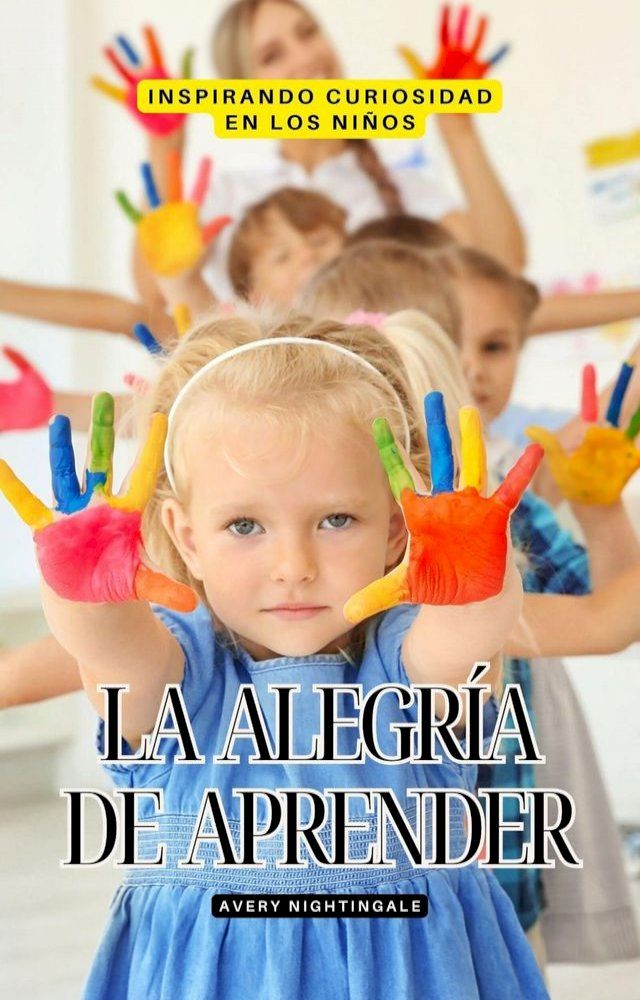  La alegr&iacute;a de aprender(Kobo/電子書)