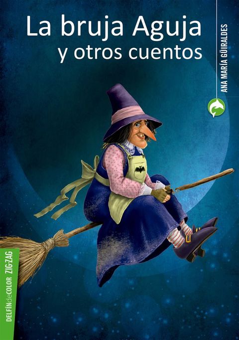 La bruja Aguja y otros cuentos(Kobo/電子書)