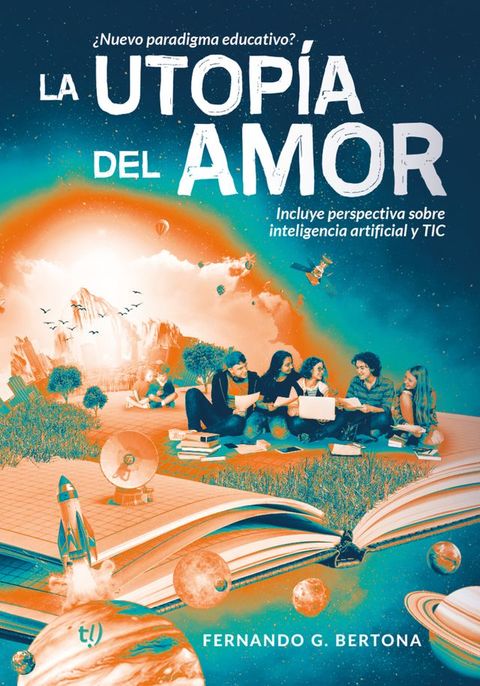 La utop&iacute;a del amor(Kobo/電子書)