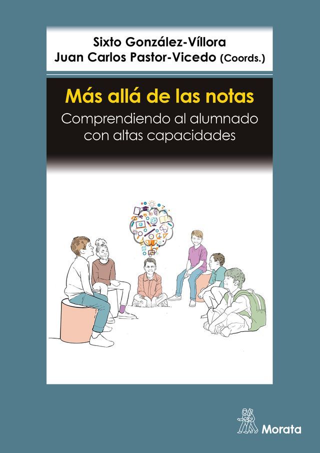  Más allá de las notas. Comprendiendo al alumnado con altas capacidades(Kobo/電子書)