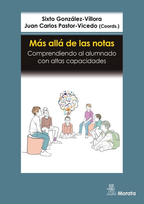 M&aacute;s all&aacute; de las notas. Comprendiendo al alumnado con altas capacidades(Kobo/電子書)