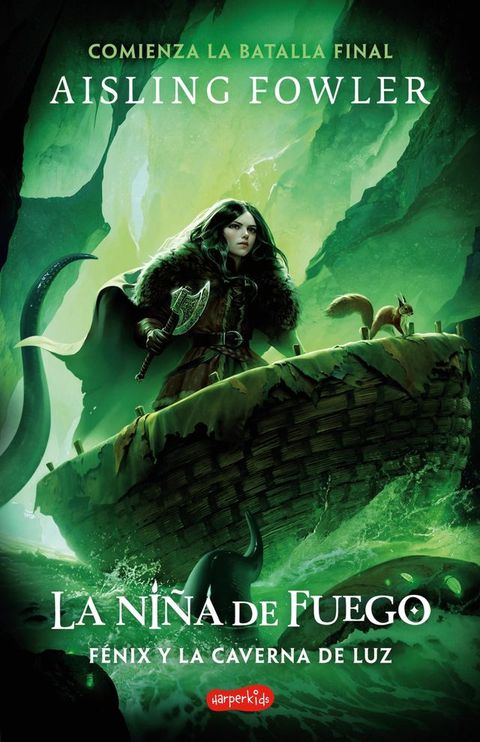 La Niña de Fuego: Fénix y la Caverna de Luz (Libro 3)(Kobo/電子書)