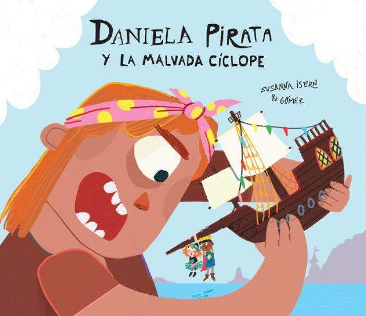  Daniela Pirata y la malvada c&iacute;clope(Kobo/電子書)