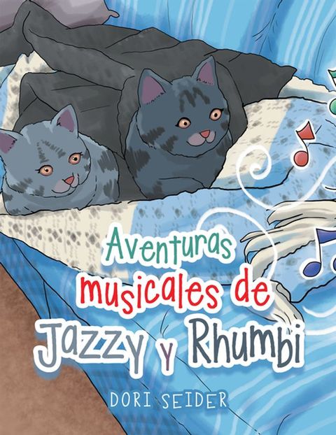 Aventuras musicales de Jazzy y Rhumbi(Kobo/電子書)