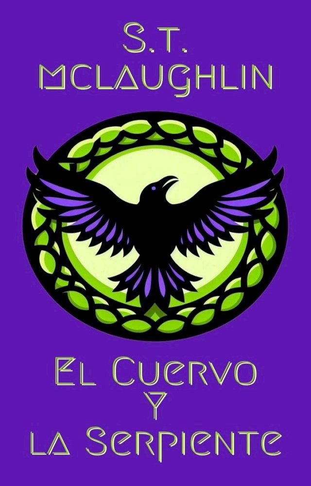  El Cuervo y La Serpiente(Kobo/電子書)