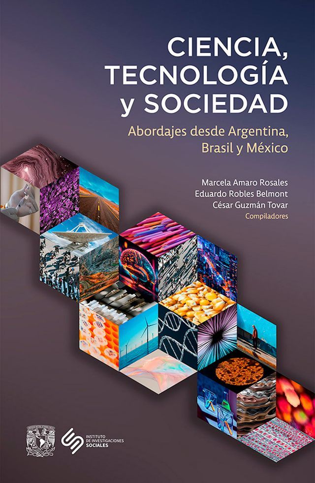  Ciencia, tecnolog&iacute;a y sociedad. Abordajes desde Argentina, Brasil y M&eacute;xico(Kobo/電子書)