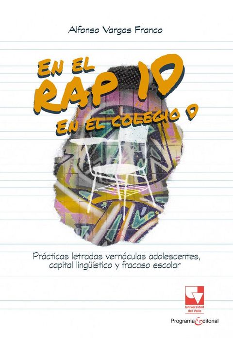 En el rap, 10; en el colegio, 0(Kobo/電子書)