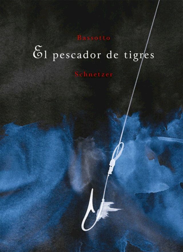  El pescador de tigres(Kobo/電子書)