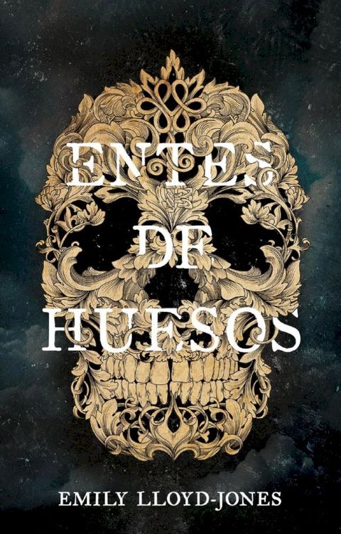Entes de huesos(Kobo/電子書)