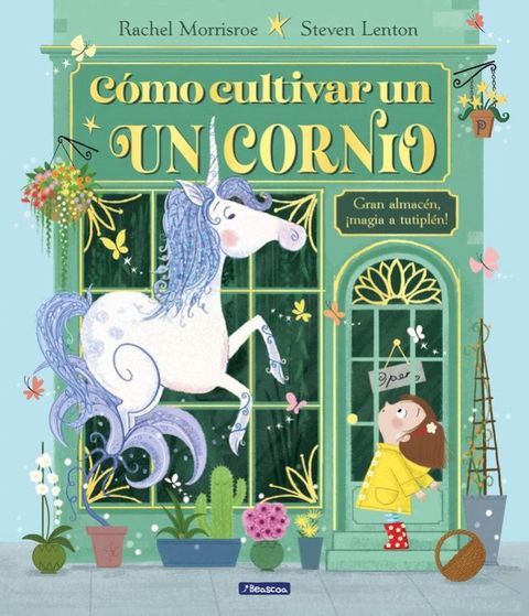 C&oacute;mo cultivar un unicornio(Kobo/電子書)