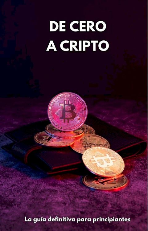 De cero a cripto(Kobo/電子書)