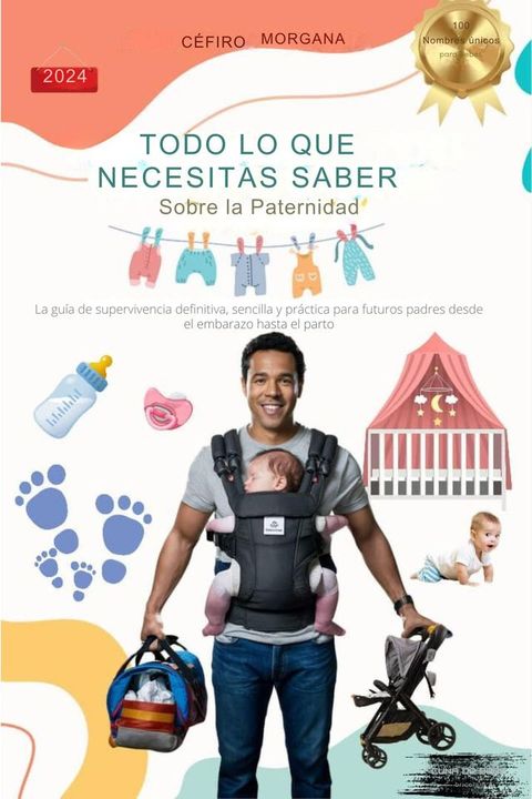 TODO LO QUE NECESITAS SABER SOBRE LA PATERNIDAD(Kobo/電子書)