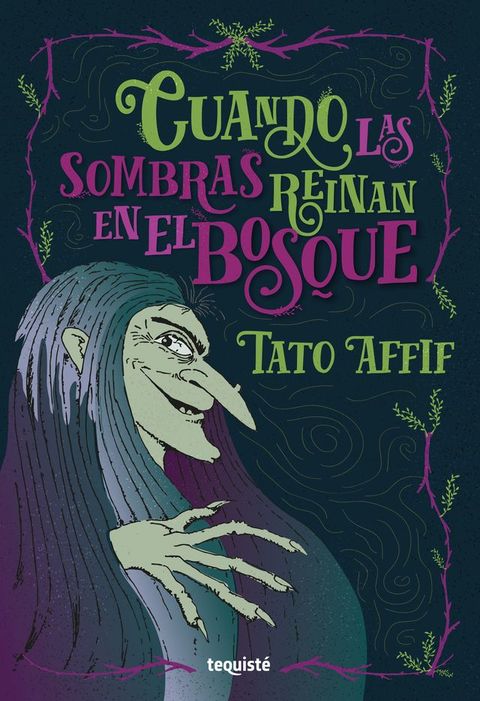 Cuando las sombras reinan en el bosque(Kobo/電子書)