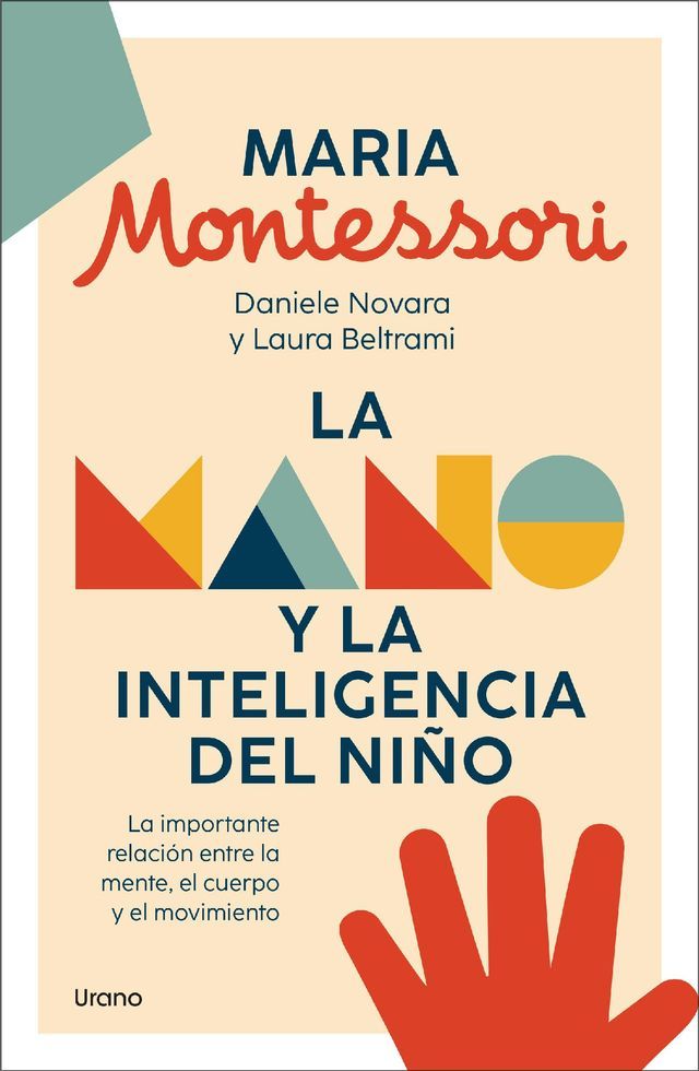  La mano y la inteligencia del ni&ntilde;o(Kobo/電子書)