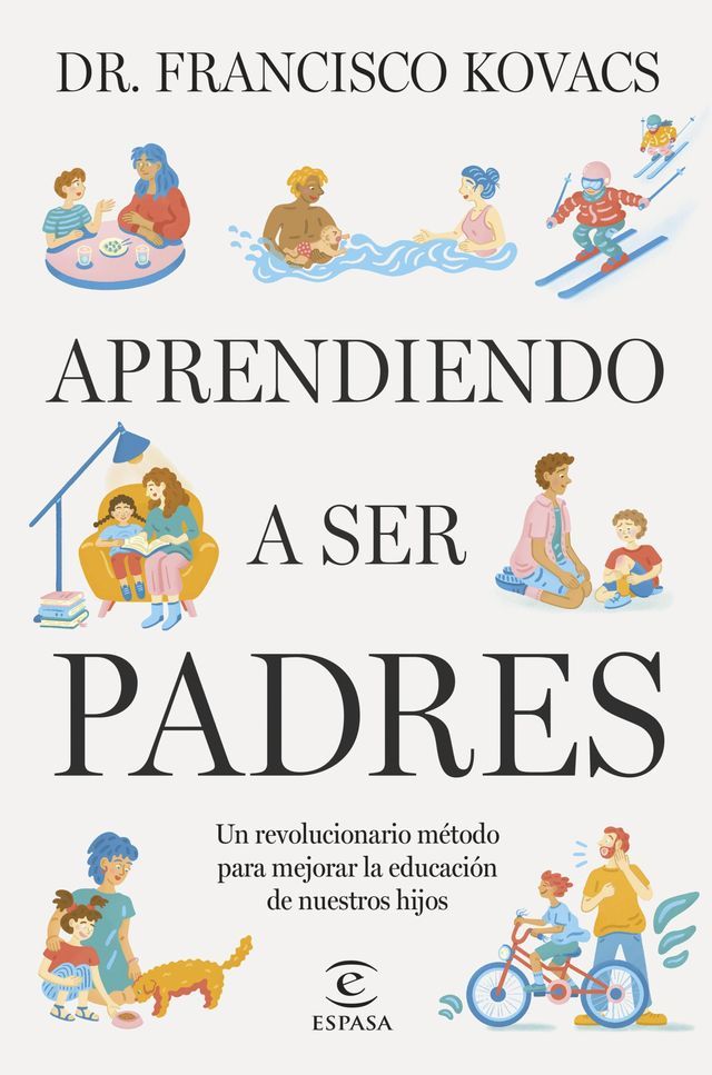  Aprendiendo a ser padres. El método Kovacs(Kobo/電子書)