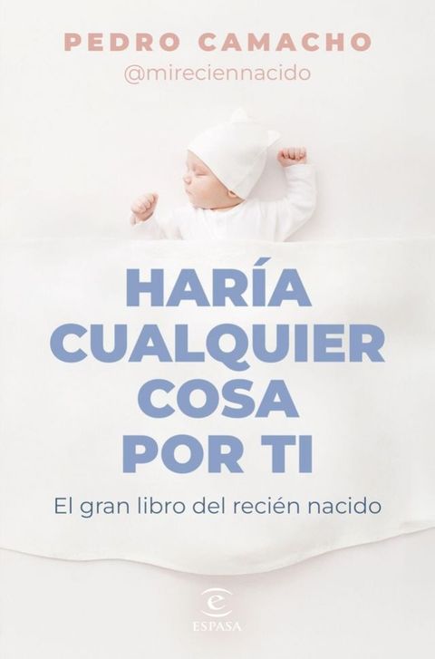 Har&iacute;a cualquier cosa por ti(Kobo/電子書)