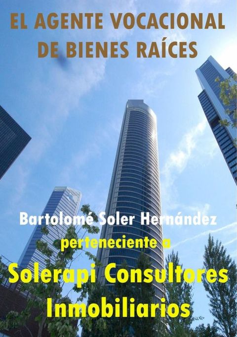 El agente vocacional de bienes raíces