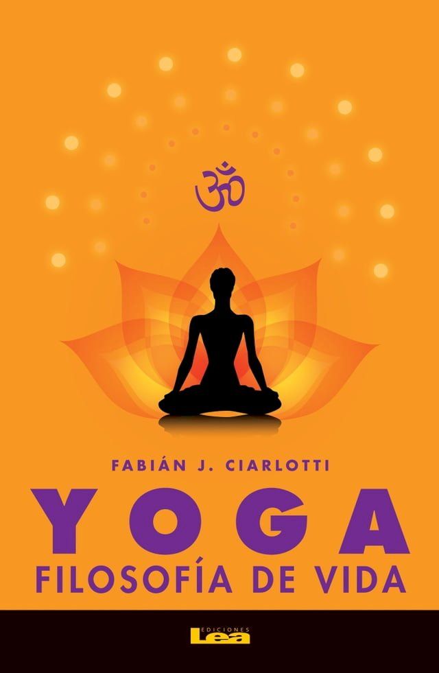  Yoga, filosof&iacute;a de vida(Kobo/電子書)