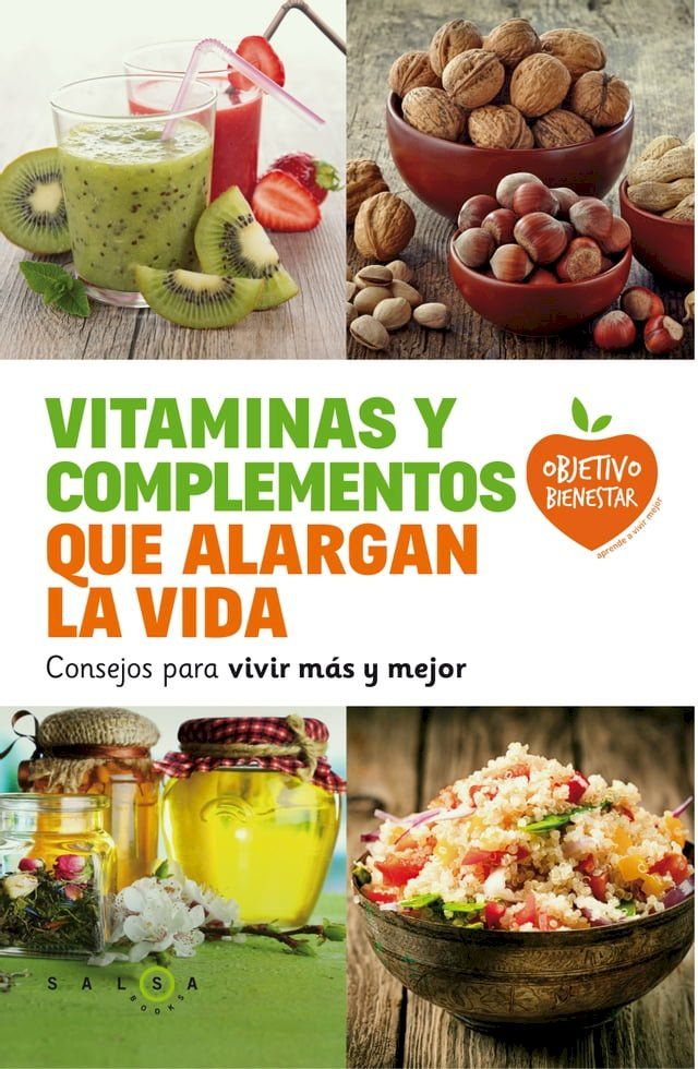  Vitaminas y complementos que alargan la vida(Kobo/電子書)