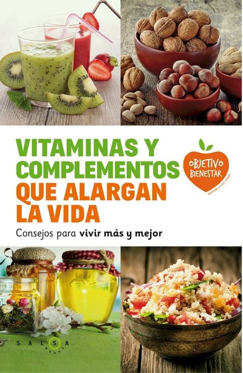 Vitaminas y complementos que alargan la vida(Kobo/電子書)