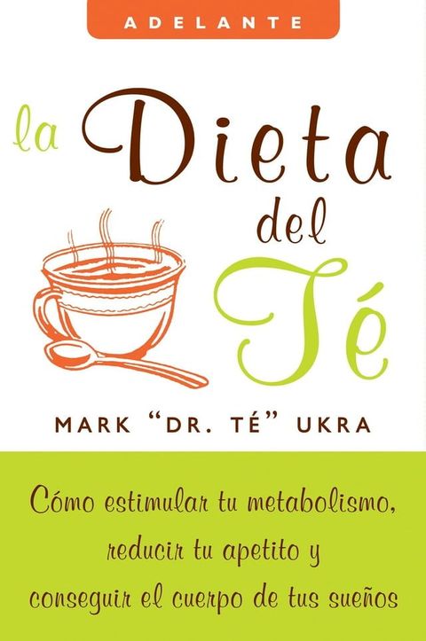 La dieta del te(Kobo/電子書)