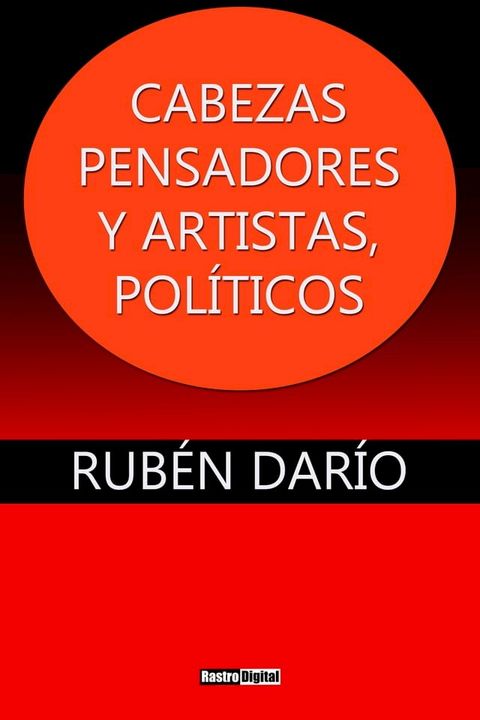 Cabezas: Pensadores y Artistas, Pol&iacute;ticos(Kobo/電子書)