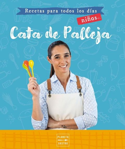 Recetas para todos los d&iacute;as. Ni&ntilde;os(Kobo/電子書)