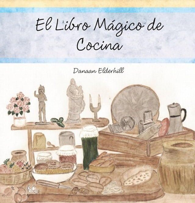  El Libro M&aacute;gico De Cocina(Kobo/電子書)