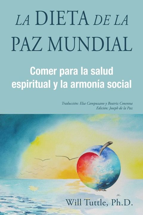 La Dieta de la Paz Mundial(Kobo/電子書)