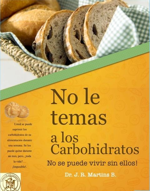 No le temas a los carbohidratos(Kobo/電子書)