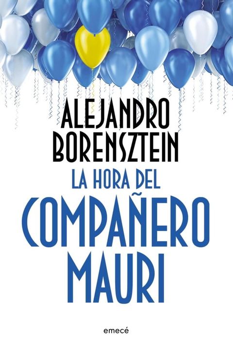 La hora del compañero Mauri(Kobo/電子書)