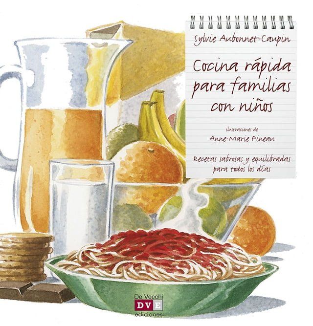  Cocina rápida para familias con niños(Kobo/電子書)