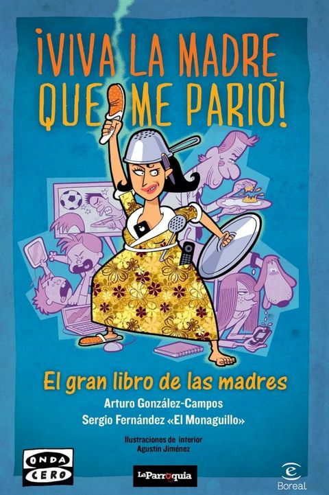 Viva la madre que me pari&oacute;(Kobo/電子書)