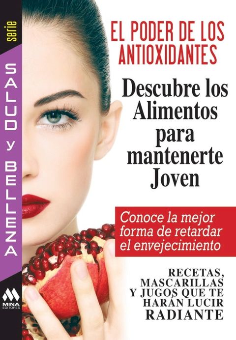 El poder de los antioxidantes(Kobo/電子書)