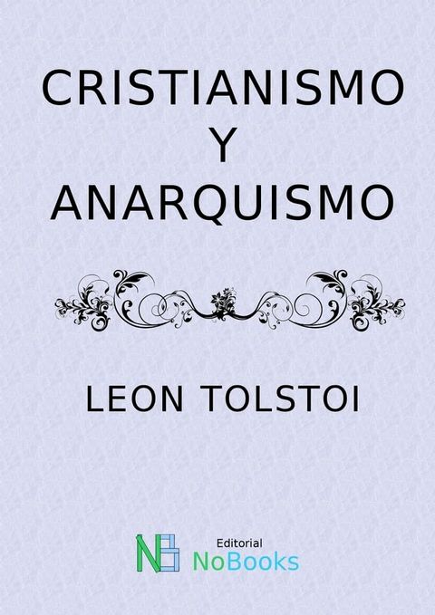 Cristianismo y Anarquismo(Kobo/電子書)