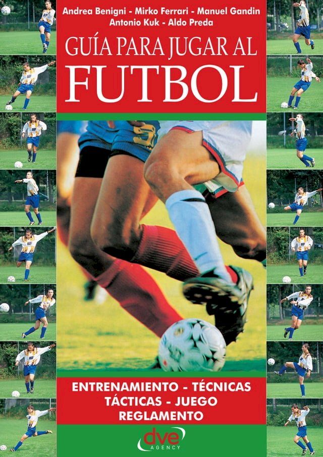  Gu&iacute;a para jugar a f&uacute;tbol(Kobo/電子書)