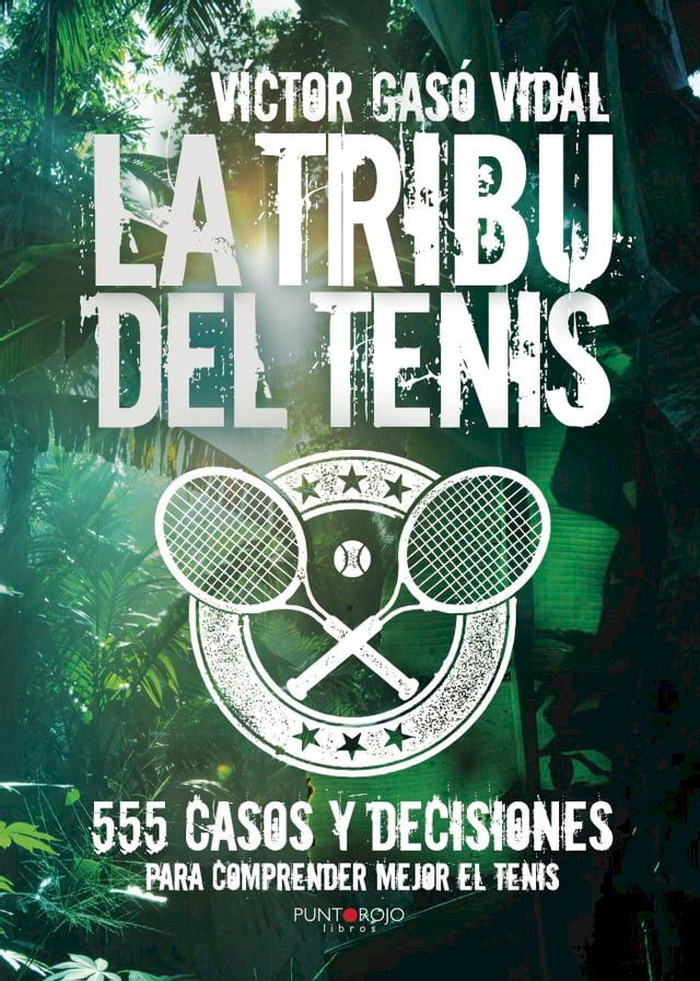  La tribu del Tenis(Kobo/電子書)