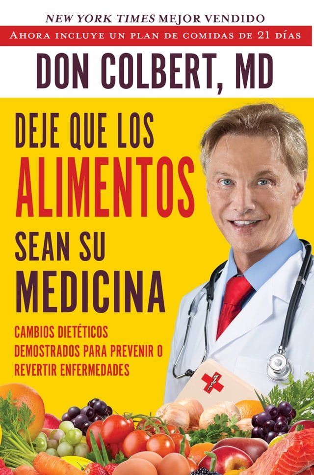  Deje Que Los Alimentos Sean Su Medicina (Let Food Be Your Medicine)(Kobo/電子書)