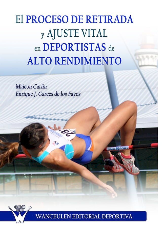  El proceso de retirada y ajuste vital en deportistas de alto rendimiento(Kobo/電子書)