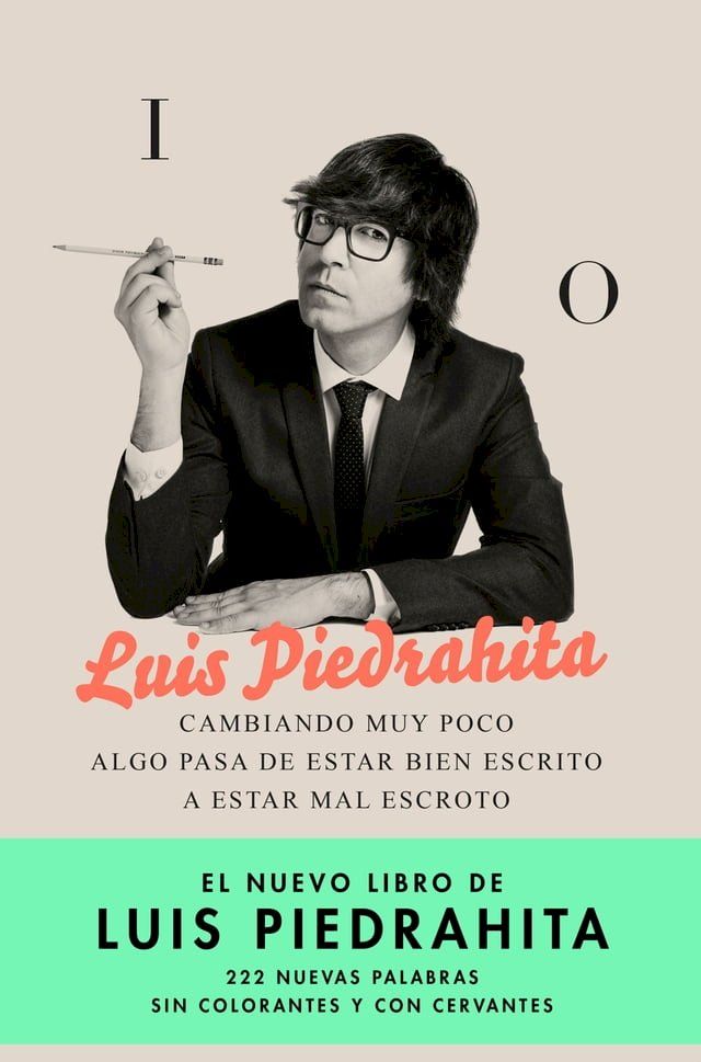  Cambiando muy poco algo pasa de estar bien escrito a estar mal escroto(Kobo/電子書)