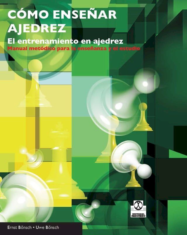  C&oacute;mo ense&ntilde;ar ajedrez(Kobo/電子書)