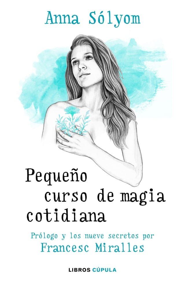  Pequeño curso de magia cotidiana(Kobo/電子書)