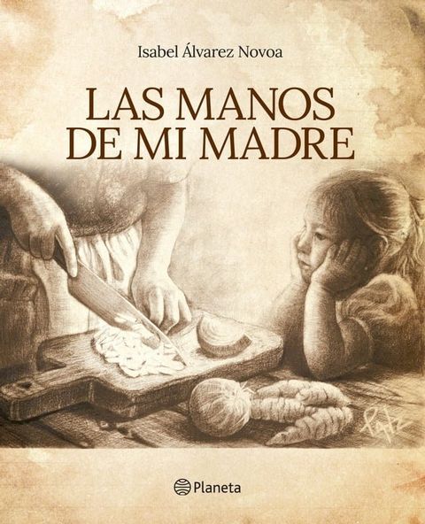 Las manos de mi madre(Kobo/電子書)