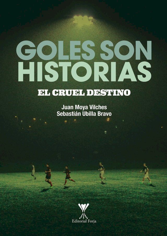  Goles son historias(Kobo/電子書)