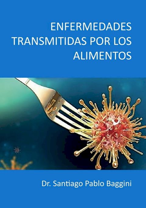 Enfermedades transmitidas por los alimentos(Kobo/電子書)