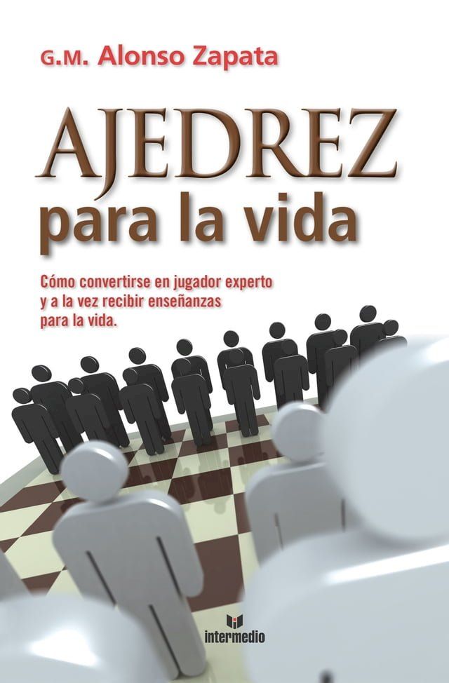  Ajedrez para la vida(Kobo/電子書)