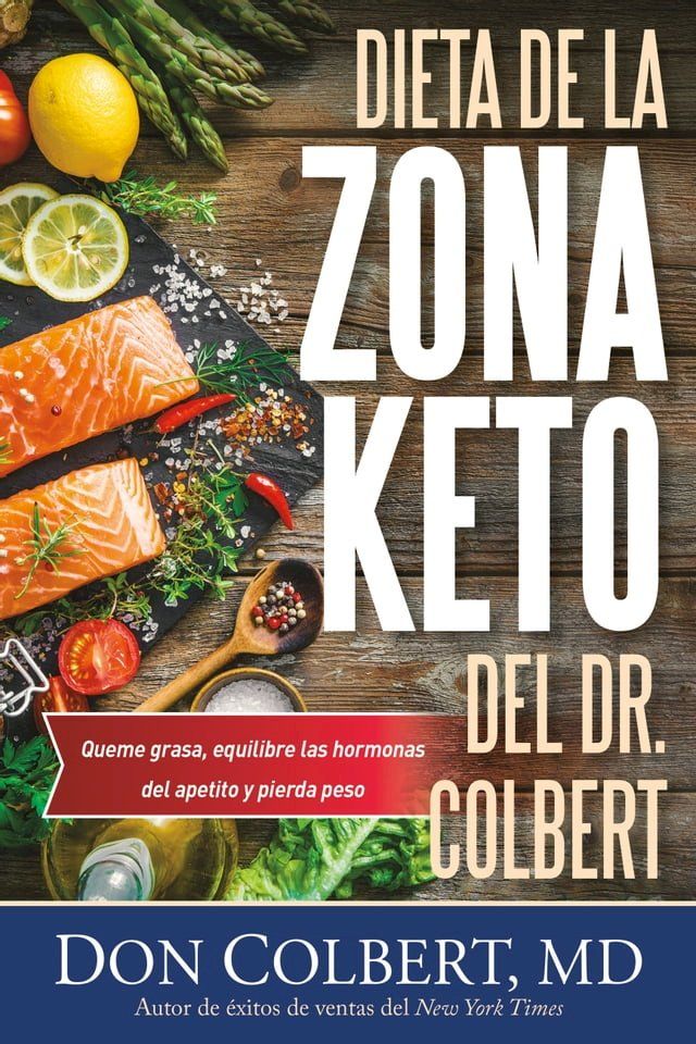  Dieta de la Zona Keto del Dr. Colbert(Kobo/電子書)